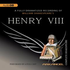 Henry VIII by William Shakespeare audiobook