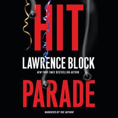 Hit Parade by Lawrence Block audiobook