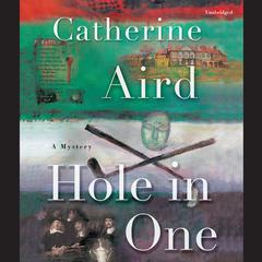 Hole in One by Catherine Aird audiobook