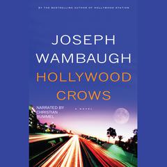 Hollywood Crows by Joseph Wambaugh audiobook