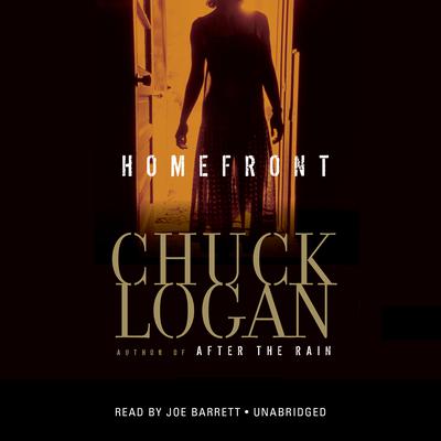 Homefront by Chuck Logan audiobook
