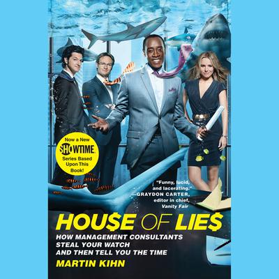 House of Lies by Martin Kihn audiobook