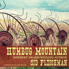 Humbug Mountain by Sid Fleischman audiobook
