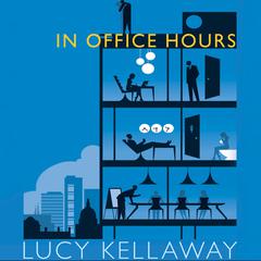 In Office Hours by Lucy Kellaway audiobook