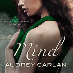 Mind by Audrey Carlan audiobook