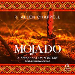 Mojado by R. Allen Chappell audiobook