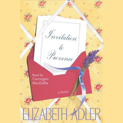 Invitation to Provence by Elizabeth Adler audiobook