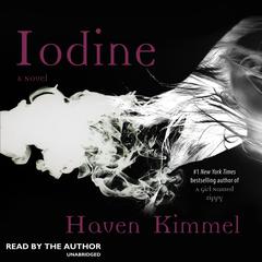 Iodine by Haven Kimmel audiobook