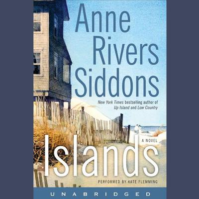 Islands by Anne Rivers Siddons audiobook