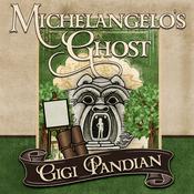 Michelangelo's Ghost by  Gigi Pandian audiobook
