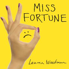 Miss Fortune by Lauren Weedman audiobook