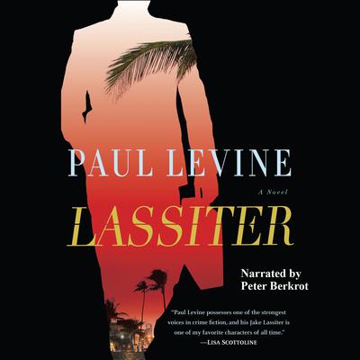 Lassiter by Paul Levine audiobook