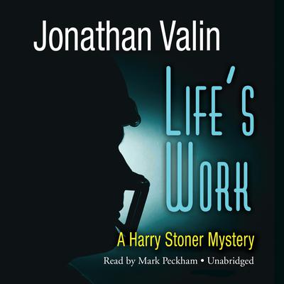 Life’s Work by Jonathan Valin audiobook