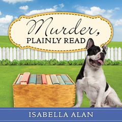 Murder, Plainly Read by Isabella Alan audiobook