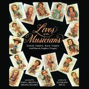 Lives of the Musicians by  Kathleen Krull audiobook