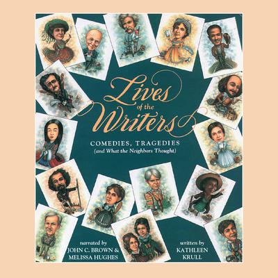 Lives of the Writers by Kathleen Krull audiobook