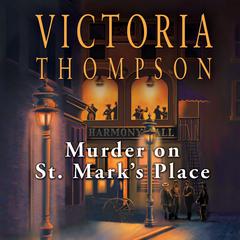 Murder on St. Mark's Place by Victoria Thompson audiobook
