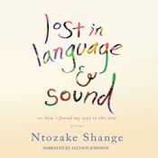 Lost in Language and Sound by  Ntozake Shange audiobook