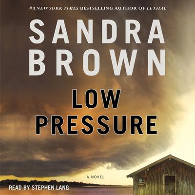 Low Pressure by Sandra Brown audiobook