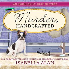 Murder, Handcrafted by Isabella Alan audiobook