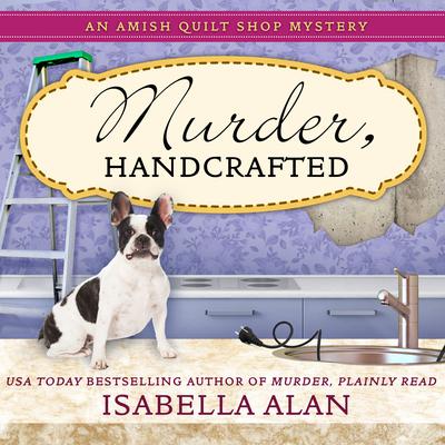 Murder, Handcrafted by Isabella Alan audiobook