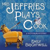 Mrs. Jeffries Plays the Cook by  Emily Brightwell audiobook