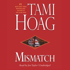 Mismatch by Tami Hoag audiobook