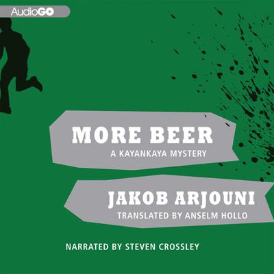 More Beer by Jakob Arjouni audiobook