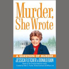 A Question of Murder by Jessica Fletcher audiobook