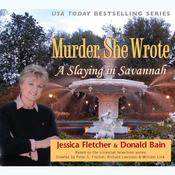 A Slaying in Savannah by  Jessica Fletcher audiobook