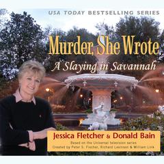 A Slaying in Savannah by Jessica Fletcher audiobook
