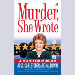 A Vote for Murder by Jessica Fletcher audiobook