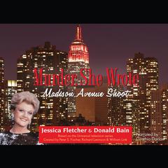 Madison Avenue Shoot by Jessica Fletcher audiobook