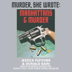 Manhattans and Murder by Jessica Fletcher audiobook