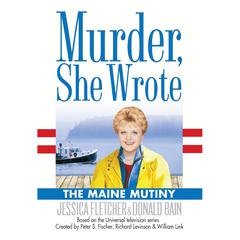 The Maine Mutiny by Jessica Fletcher audiobook