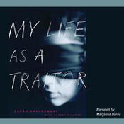 My Life as a Traitor by  Zarah Ghahramani audiobook