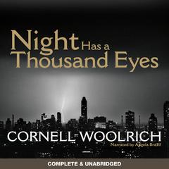Night Has a Thousand Eyes by Cornell Woolrich audiobook