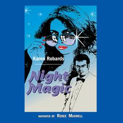 Night Magic by Karen Robards audiobook
