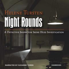 Night Rounds by Helene Tursten audiobook