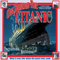On Board the Titanic by Shelley Tanaka audiobook