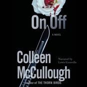 On, Off by  Colleen McCullough audiobook