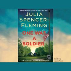 One Was a Soldier by Julia Spencer-Fleming audiobook
