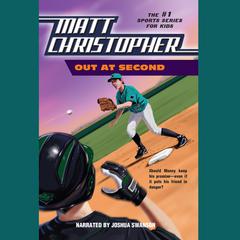 Out at Second by Matt Christopher audiobook