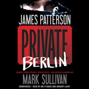 Private Berlin by  Mark Sullivan audiobook