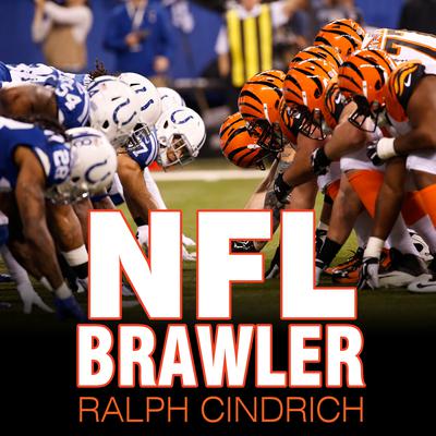 NFL Brawler by Ralph Cindrich audiobook