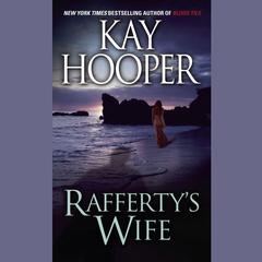 Rafferty’s Wife by Kay Hooper audiobook