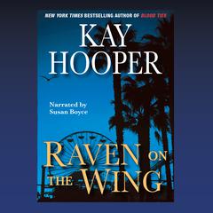 Raven on the Wing by Kay Hooper audiobook