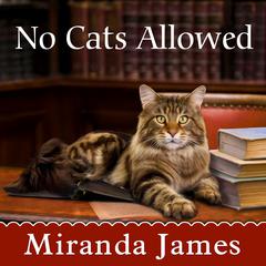 No Cats Allowed by Miranda James audiobook
