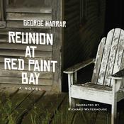 Reunion at Red Paint Bay by  George Harrar audiobook
