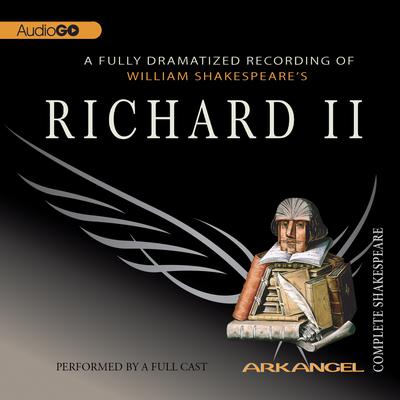 Richard II by William Shakespeare audiobook